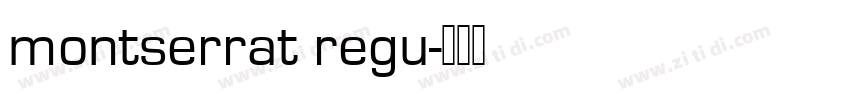 montserrat regu字体转换